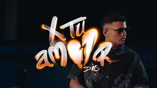 Por Tu Amor - Das