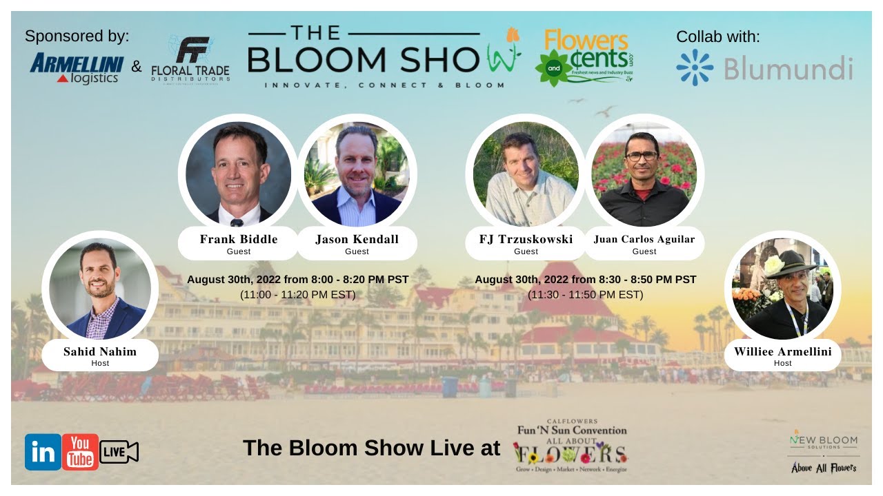 The Bloom Show Live at CalFlowers' Fun 'N Sun with Frank & Jason, and FJ & Juan Carlos