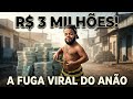 O crime de R$ 3 milhões do Anão Cangaceiro | A fuga que virou viral
