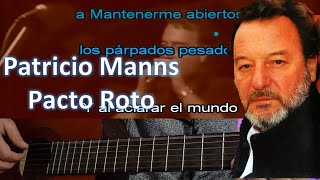 El Pacto Roto - Patricio Manns - Karaoke Guitar