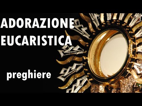 Video: L'adorazione è una preghiera?