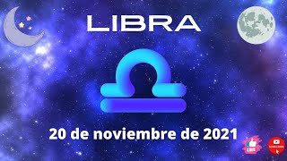 Libra Hoy Sábado 20 De Noviembre De 2021
