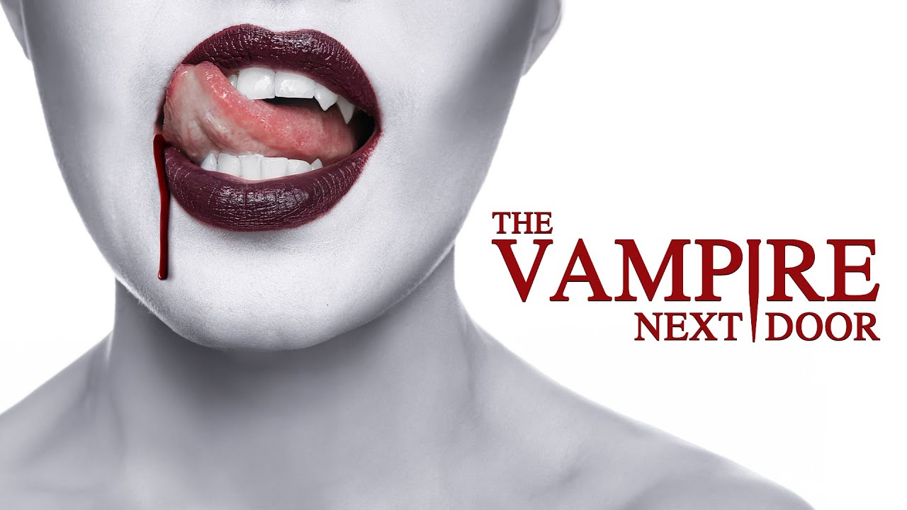 THE VAMPIRE NEXT DOOR (2024) | FULL MOVIE