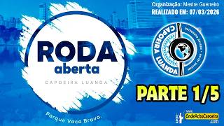 07/03/2026 - Roda de Capoeira - Parte 1/5