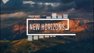 New Horizons - by PraskMusic [Epic Uplifting Inspirational Orchestral Music]