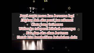 Tetap Satu Nama di Hati - Eye ( Lirik Lagu by Cover Dila Erista)
