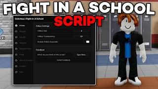 [FREE] Fight In A School Script | Auto Farm Kills, Aimbot, Kill Aura, Hitbox | PC & MOBILE