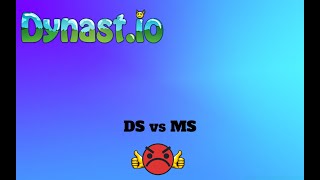 DS vs MS WIN? | Dynast.io