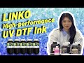 LINKO high-performance UV DTF Ink | Flawless Prints, Vibrant Colors, Endless Uses