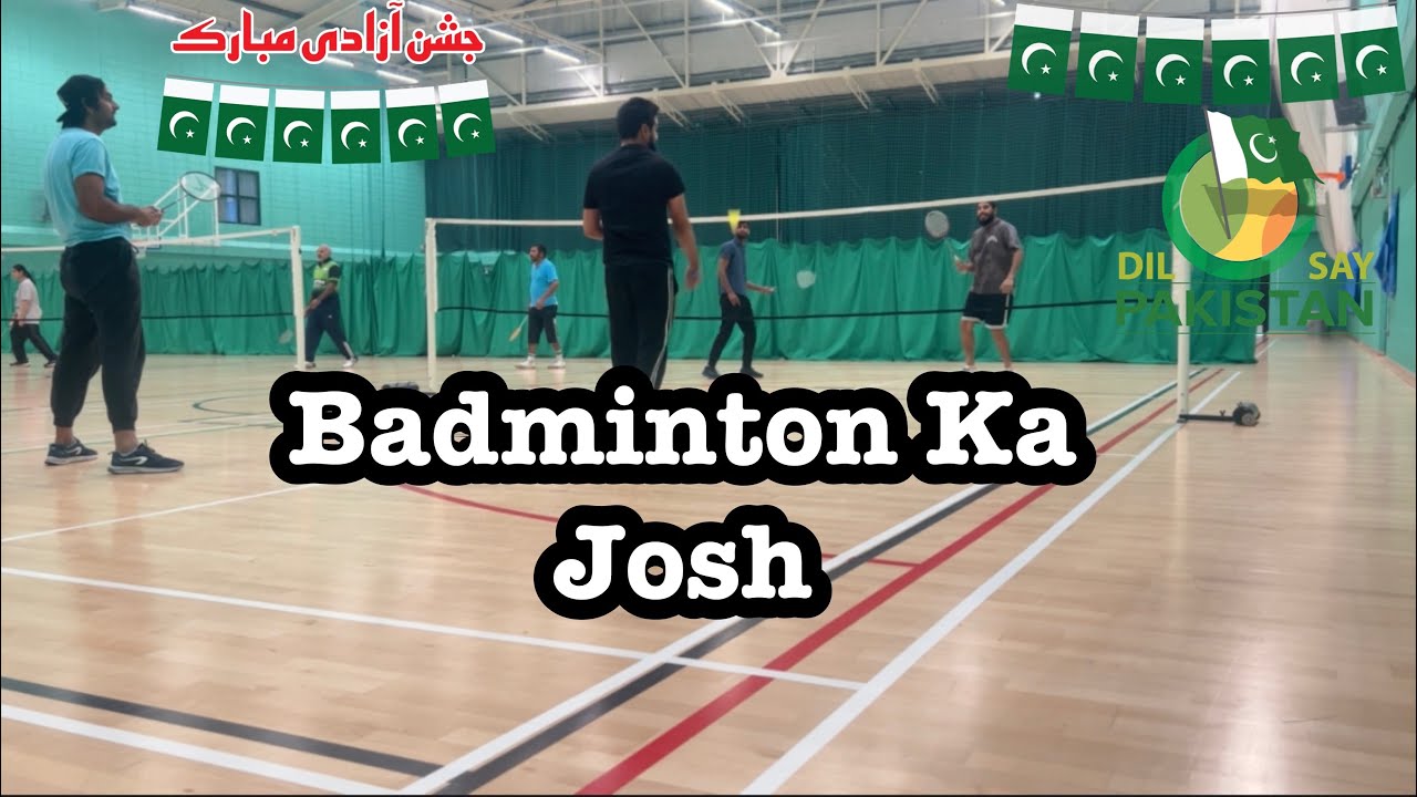 Badminton Ka Josh in Uk Bohat Dino Bad Badminton Kheli YouTube