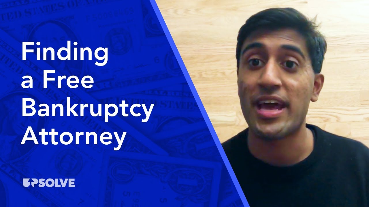 Finding A Free Bankruptcy Attorney Youtube