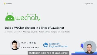 Build a WeChat/WhatsApp chatbot in 6 lines of JavaScript​/TypeScript with Wechaty SDK