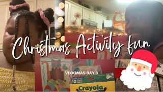 Vlogmas Day 3 | Christmas Activity Fun