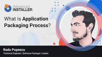 What is Application Packaging? The Packaging process explained