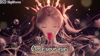 Download Lagu Nightcore - Close Your Eyes ( Lyrics ) MP3