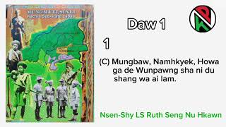 Mungbaw Namhkyekhowa Ga De Wunpawng Sha Ni Du Shang Wa Ai Lam kachin history kutkai myanmar