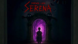 🔴 main game DIMENSI LAIN SERENA ,part 1 Game horor Indonesia 👻  #Bejostream