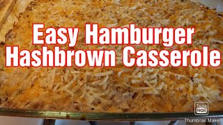 Easy Hamburger Hashbrown Casserole