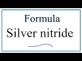Silver and Nitrogen Compounds