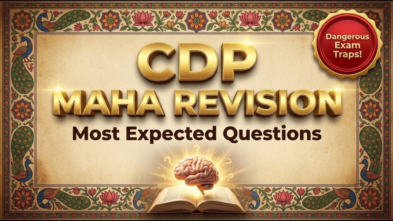 #uptet CDP Maha Revision | Most Expected Questions + Dangerous Exam Traps | UPTET / STET Special