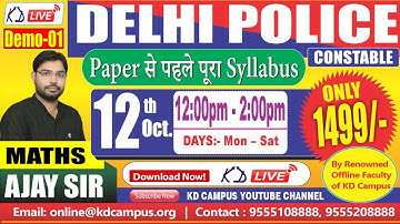 DELHI POLICE || NEW BATCH || MATHS || DEMO -01 || BY AJAY RANA SIR