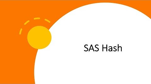 SAS Hash