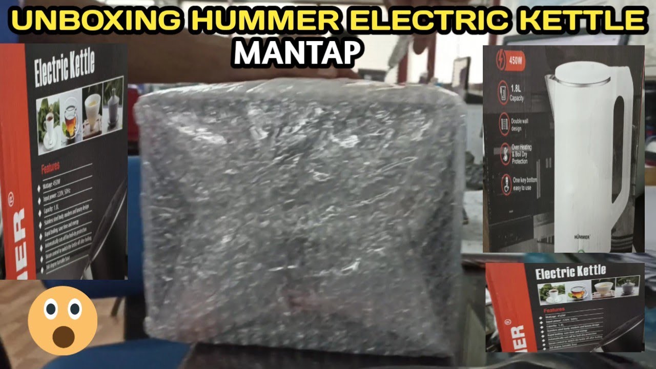 UNBOXING HUMMER ELECTRIC KETTLE YouTube
