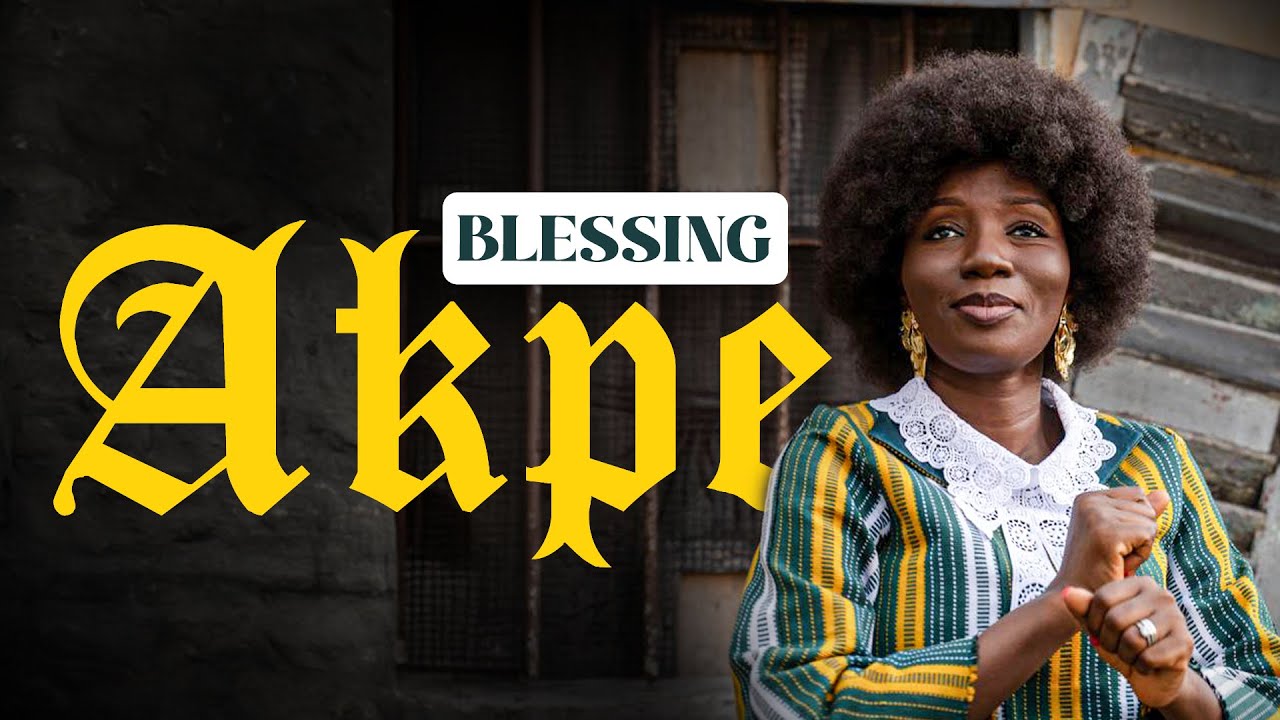 Blessing - AKPE (Official Video)