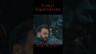 Ernest Ogannesyan - Karevor (NEW  MUSIC)