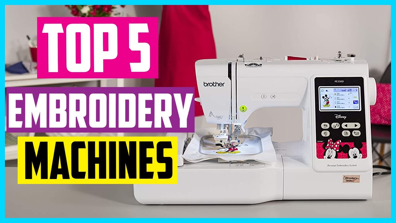 Top 5 Best Embroidery Machines 2022 Reviews YouTube