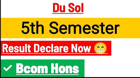 SOL Bcom Hons 5th Semester Result Declared Dec Exam 2023| @StudyZone99