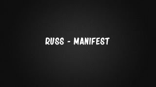 Russ - Manifest Lyrics