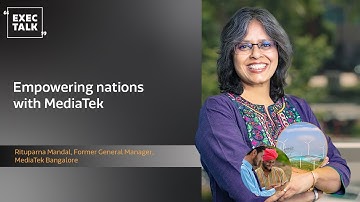 Empowering nations with MediaTek