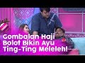 BROWNIS - Gombalan Haji Bolot Bikin Ayu Ting-Ting Meleleh!  (4/2/20) Part 2