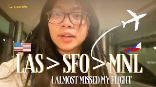 LAS✈SFO✈MNL | I almost missed my flight to MANILA  + Storytime | United Airlines