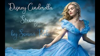 Video thumbnail of "Disney/Cinderella/Strong/Lyrics"