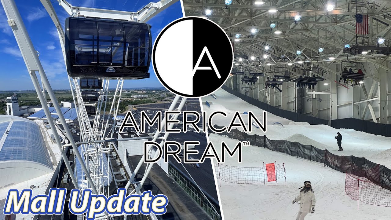 American Dream Mall 2022 Update 