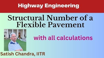 Structural Number of a flexible pavement, #AASHTO Method of calculating SN with solved example