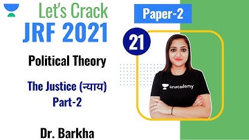 05:00 PM - JRF 2021| Political Theory by DR. Barkha | The Justice (न्याय) Part-2
