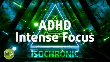 ADHD Intense Relief | Organic House + Isochronic Tones - Deep Focus