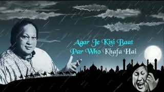 Agarchay Kisi Baat Par Who Khafa Hai  Tumhe Dil Lagi Bhool Jani Pregi  Nusrat  Qawli Status