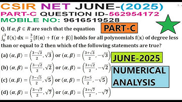 NUMERICAL ANALYSIS | CSIR NET JUNE 2025 | PART C | QUESTION ID 562954172 | SOLUTION |