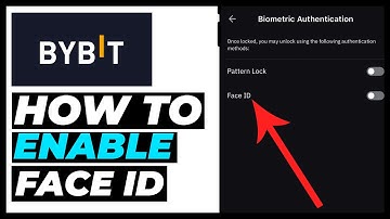 How to Enable FaceID on Bybit