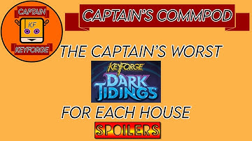 The Worst of Dark Tidings Preview. Captains’s Commpod Episode 4