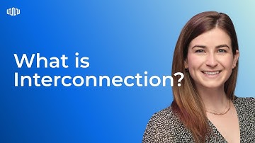 What is Interconnection?