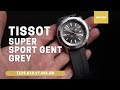 UNBOXING TISSOT SUPERSPORT GENT T125.610.17.081.00