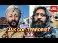 Dsp davinder singh arrested along with 2 terrorists probe underway