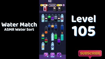 Water Match Level 105 Walkthrough 💧🎮 | Water Match ASMR Water Sort | Solutionguruji
