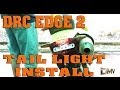 How To Install The DRC Edge Tail Light 2 With OEM Connectors From The Original Assembly