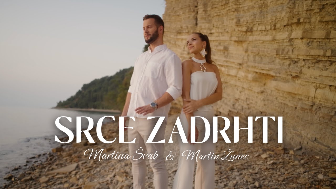 MARTINA ŠVAB & MARTIN ŽUNEC - SRCE ZADRHTI (Official Video 2025)